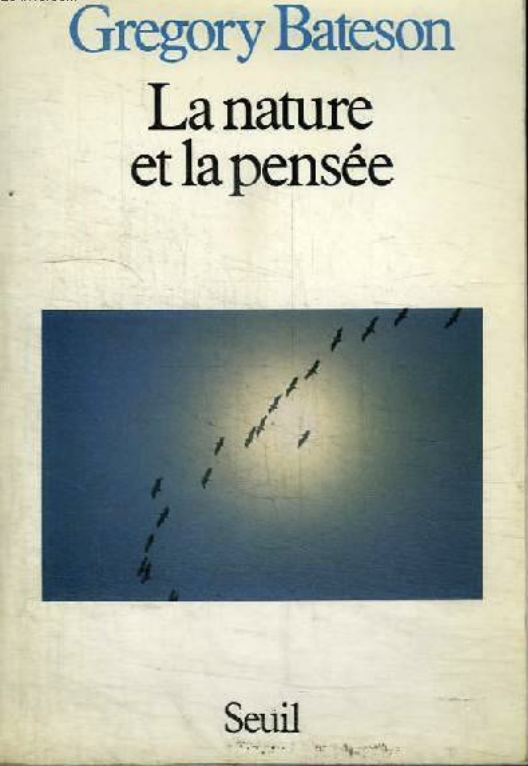 Bateson la nature et la pensée